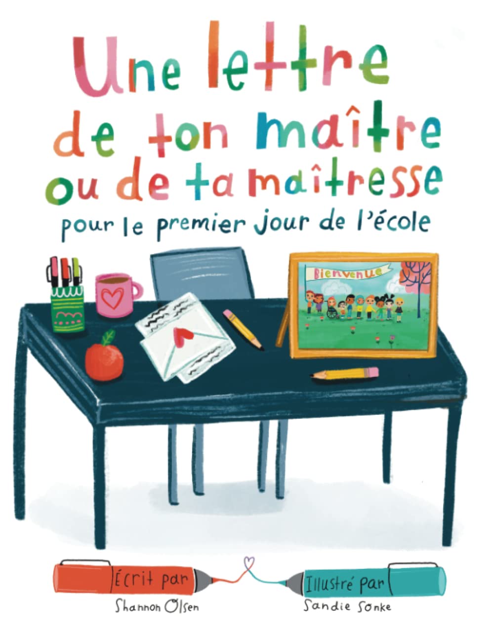Une Lettre de Ton Maître Ou de Ta Maîtresse Pour le Premier Jour de L'école Education & Training