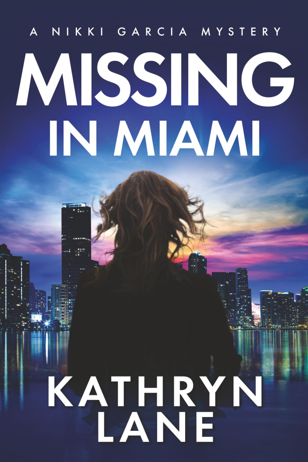Missing in Miami: A Nikki Garcia Mystery Contemporary literature