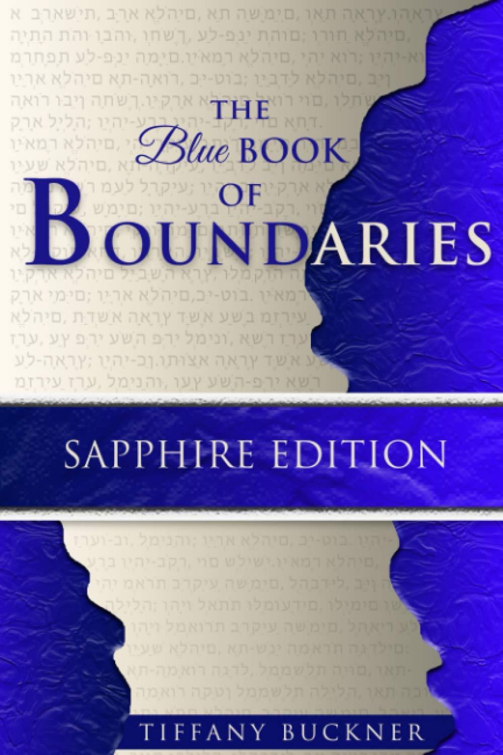 The Blue Book of Boundaries: Sapphire Edition Religion & Esotericism