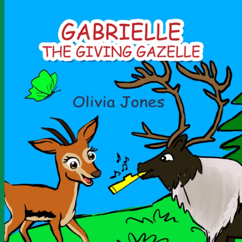 Gabrielle the Giving Gazelle Novels & Short Stories