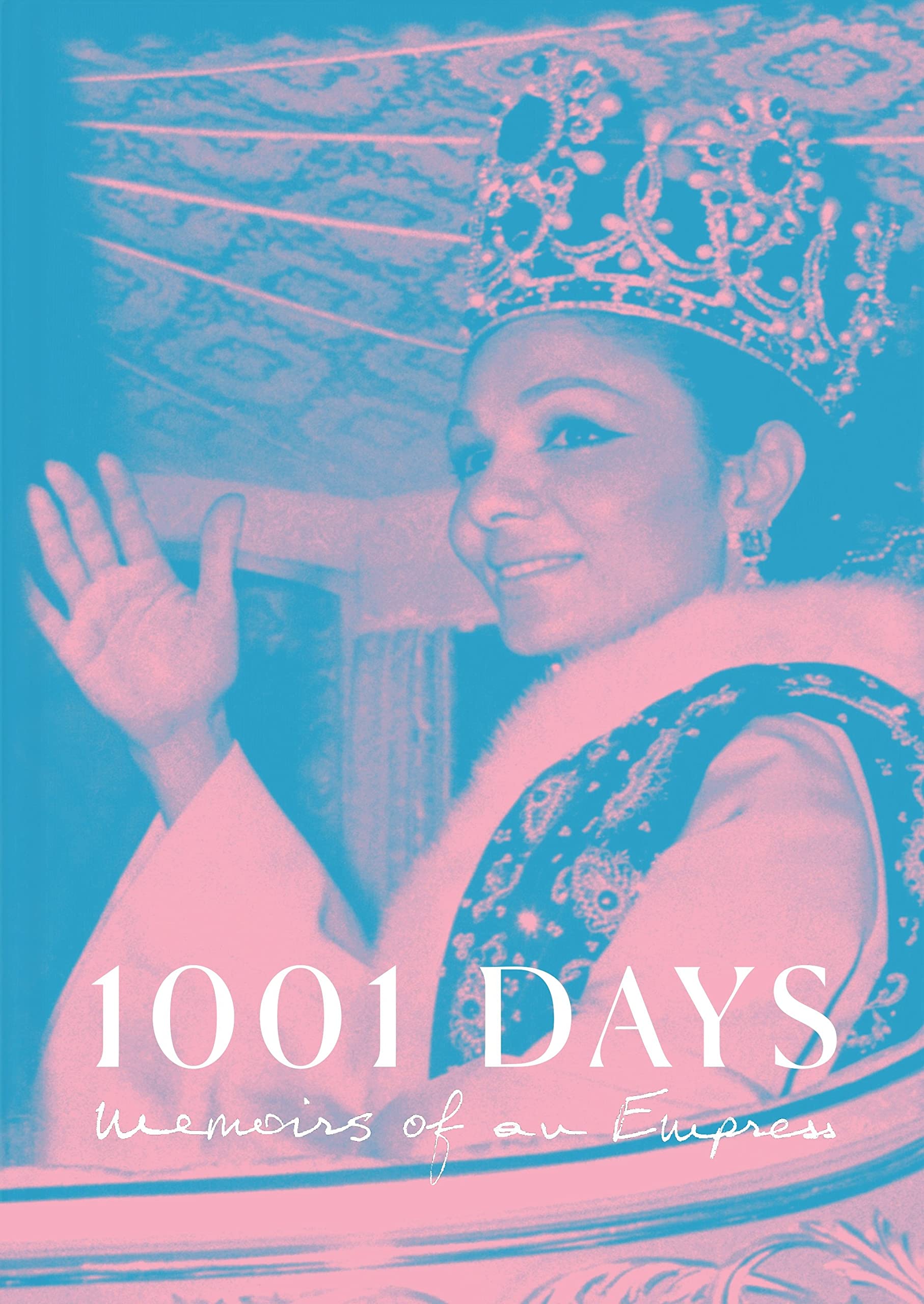 1001 Days: Memoirs of an Empress Books