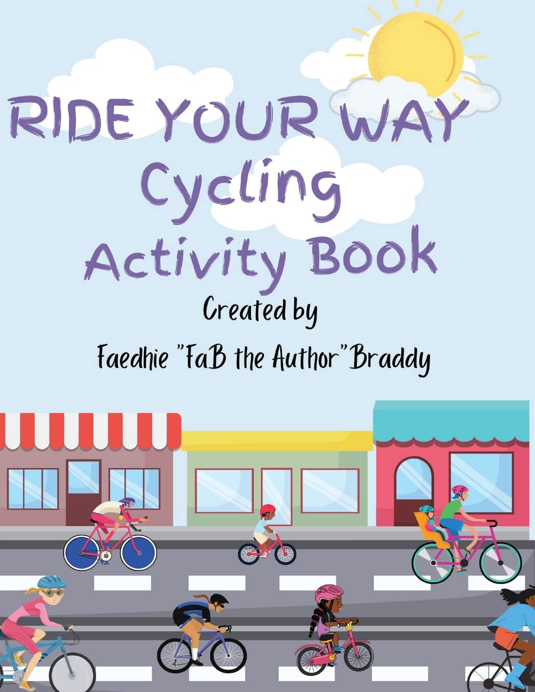 Ride Your Away Cycling Activity Book Novels & Short Stories