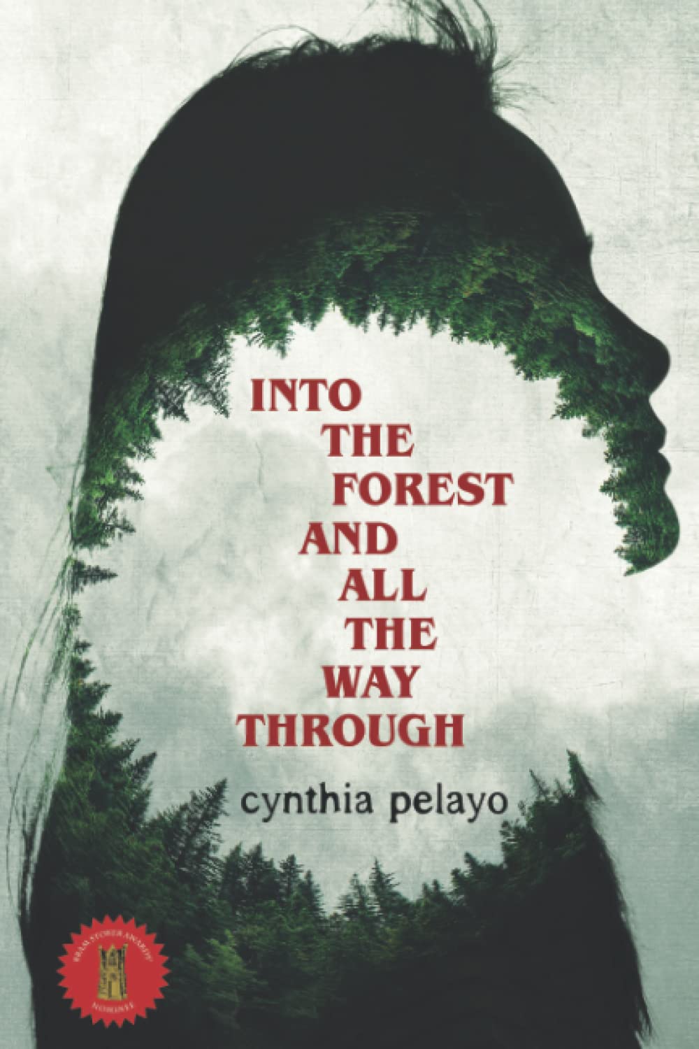 Into The Forest And All The Way Through book
