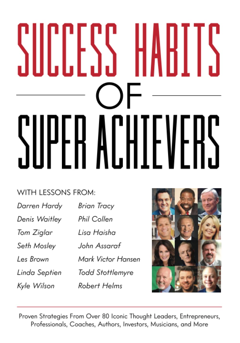 Success Habits of Super Achievers Business, Finance & Career