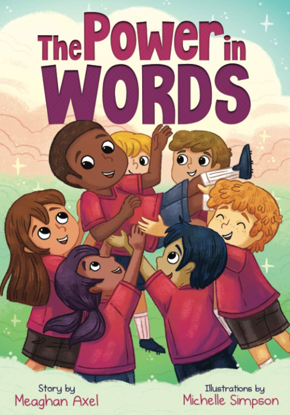 The Power in Words: An Empowering Guide to Speaking With Purpose Non-fiction