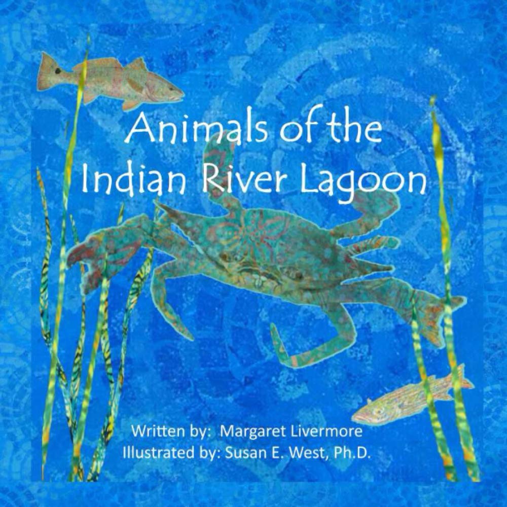 Animals of the Indian River Lagoon: A book of poems and fun facts Novels & Short Stories