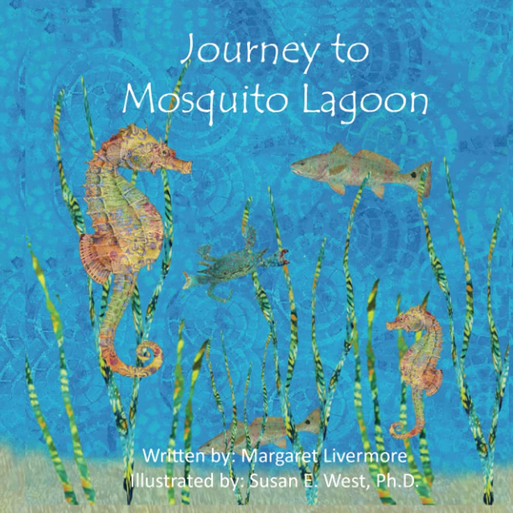 Journey to Mosquito Lagoon: Lawrence, the seahorse, has many adventures with his animal friends along the journey to Mosquito Lagoon. Novels & Short Stories