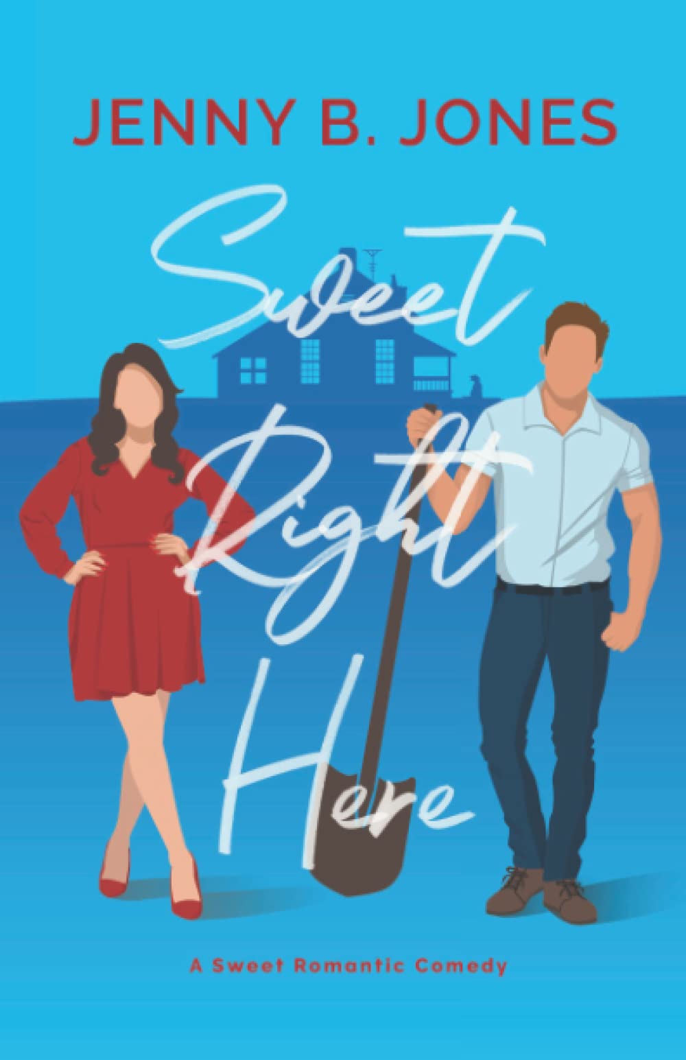 Sweet Right Here: A Sweet Romantic Comedy (A Lost Story Bookshop Novel, Band 1) Contemporary Romance