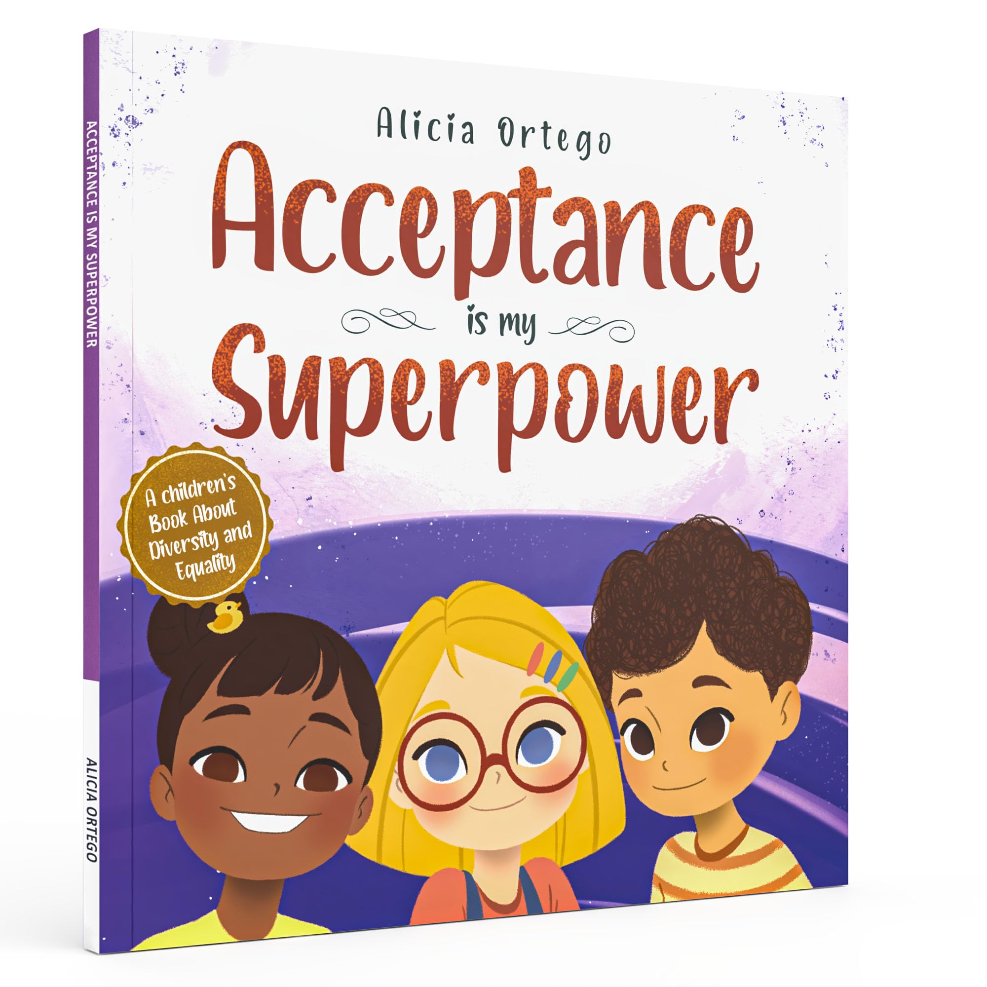 Acceptance is My Superpower: A children's Book about Diversity and Equality Non-fiction