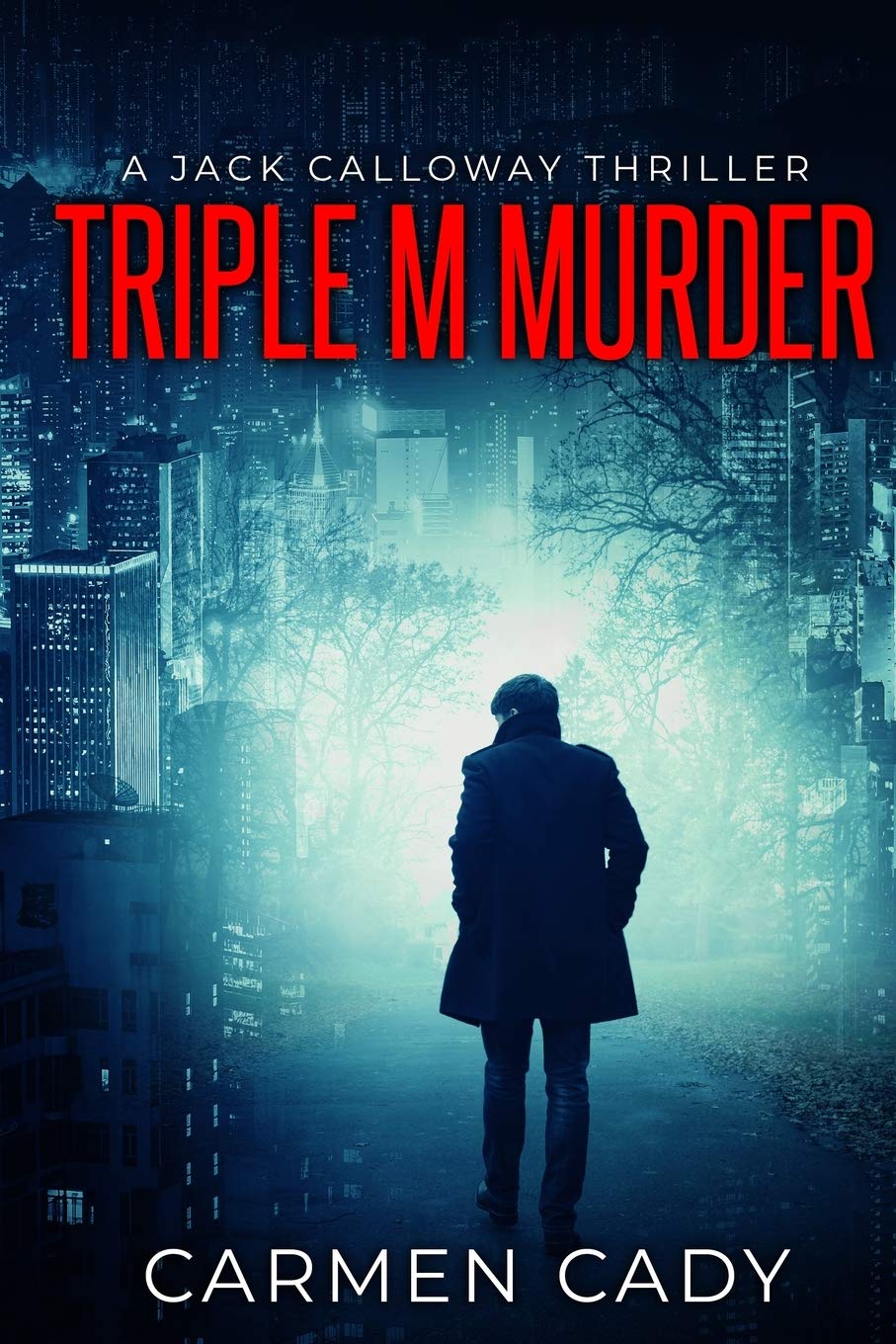 Triple M Murder: A Jack Calloway Thriller Horror & Mystery