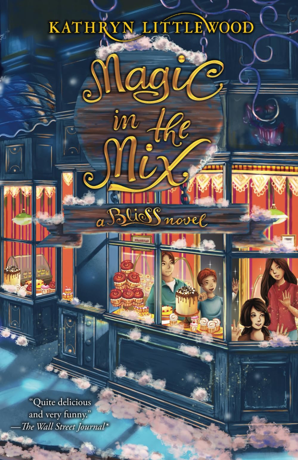 Magic in the Mix: a Bliss Novel (Bliss Bakery Series, Band 2) Novels & Short Stories