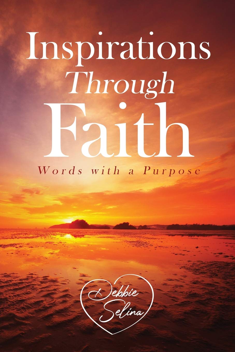 Inspirations Through Faith: Words with a Purpose Religion & Esotericism