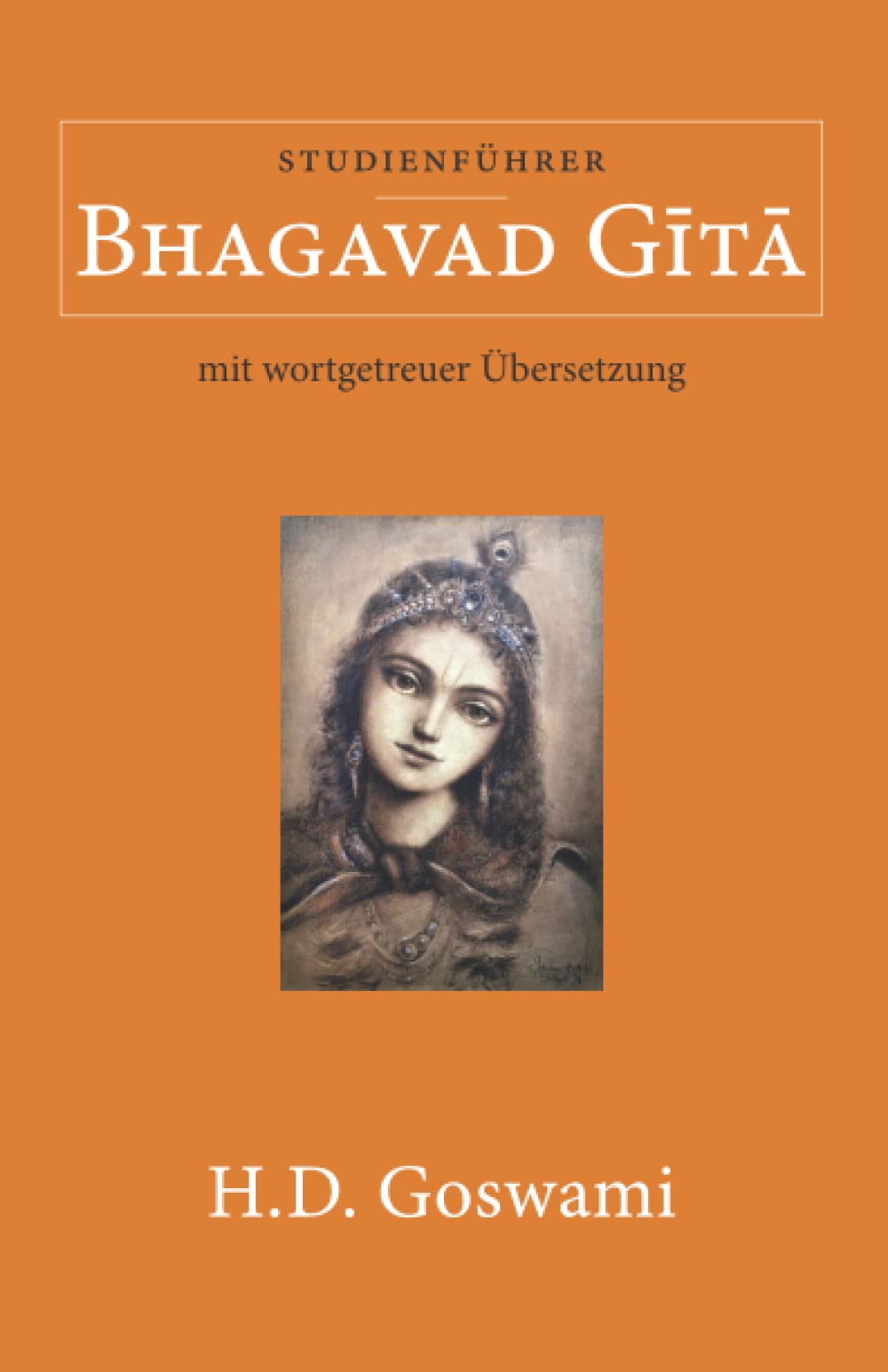 Bhagavad Gita: Studienführer mit wortgetreuer Übersetzung book