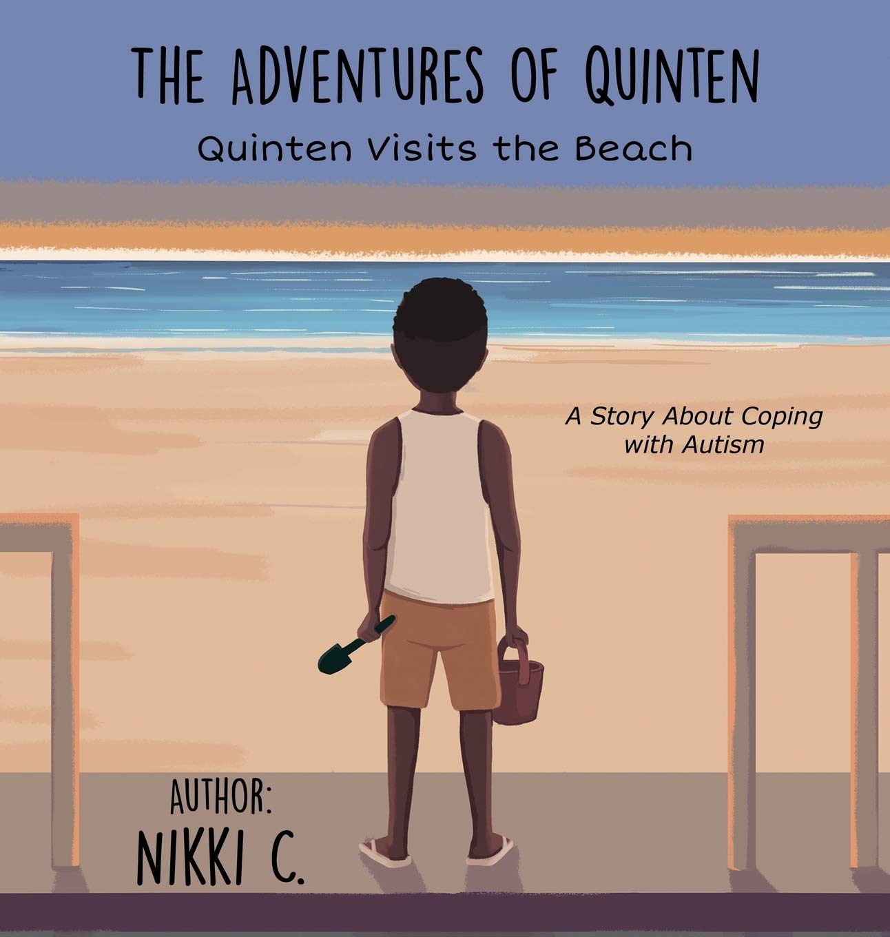 Quinten Visits the Beach A Story About Coping with Autism Contemporary literature