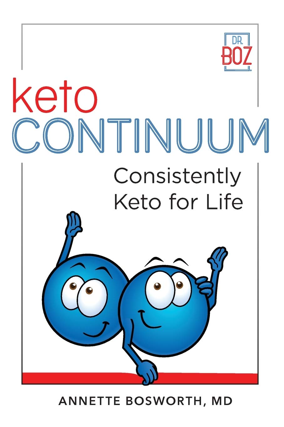 ketoCONTINUUM: Consistently Keto Diet For Life Medicine