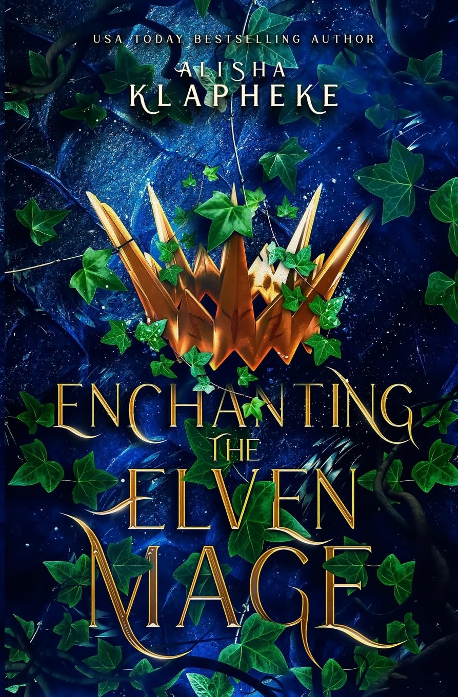 Enchanting the Elven Mage: Kingdoms of Lore Book One Fairy Tales & Legends