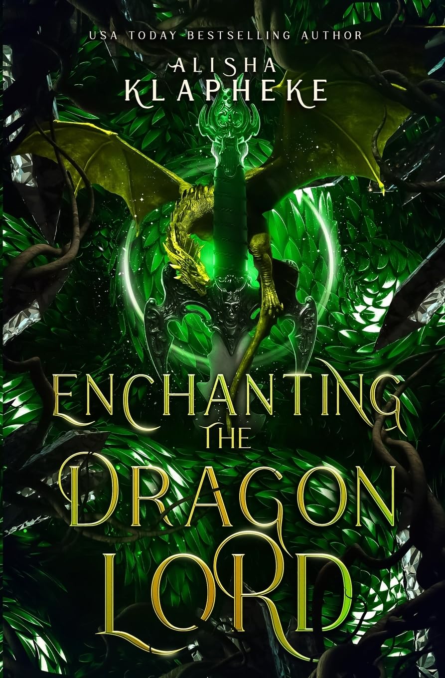 Enchanting the Dragon Lord: Kingdoms of Lore Book Three Fairy Tales & Legends