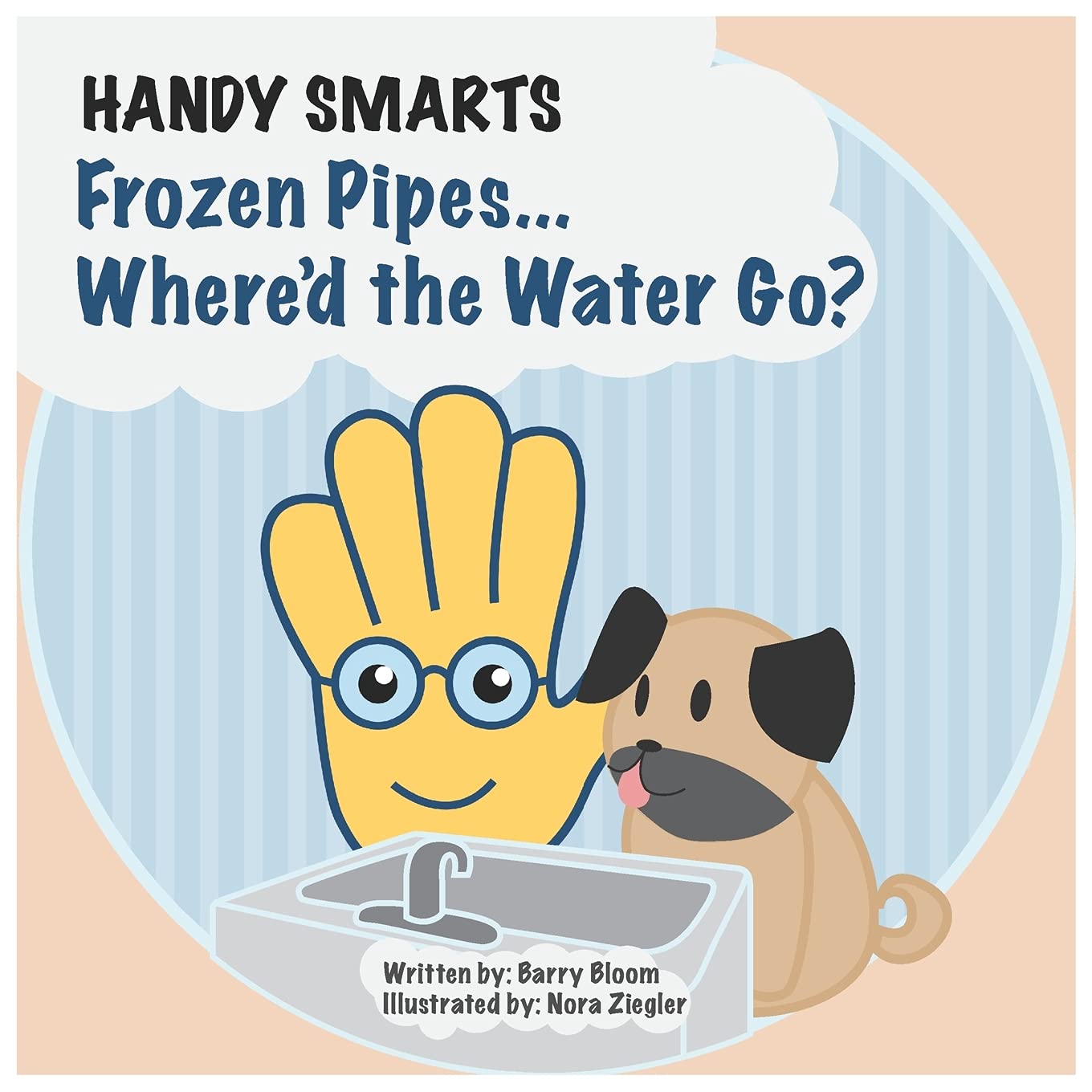 Handy Smarts: Frozen Pipes... Where'd the Water Go? Novels & Short Stories
