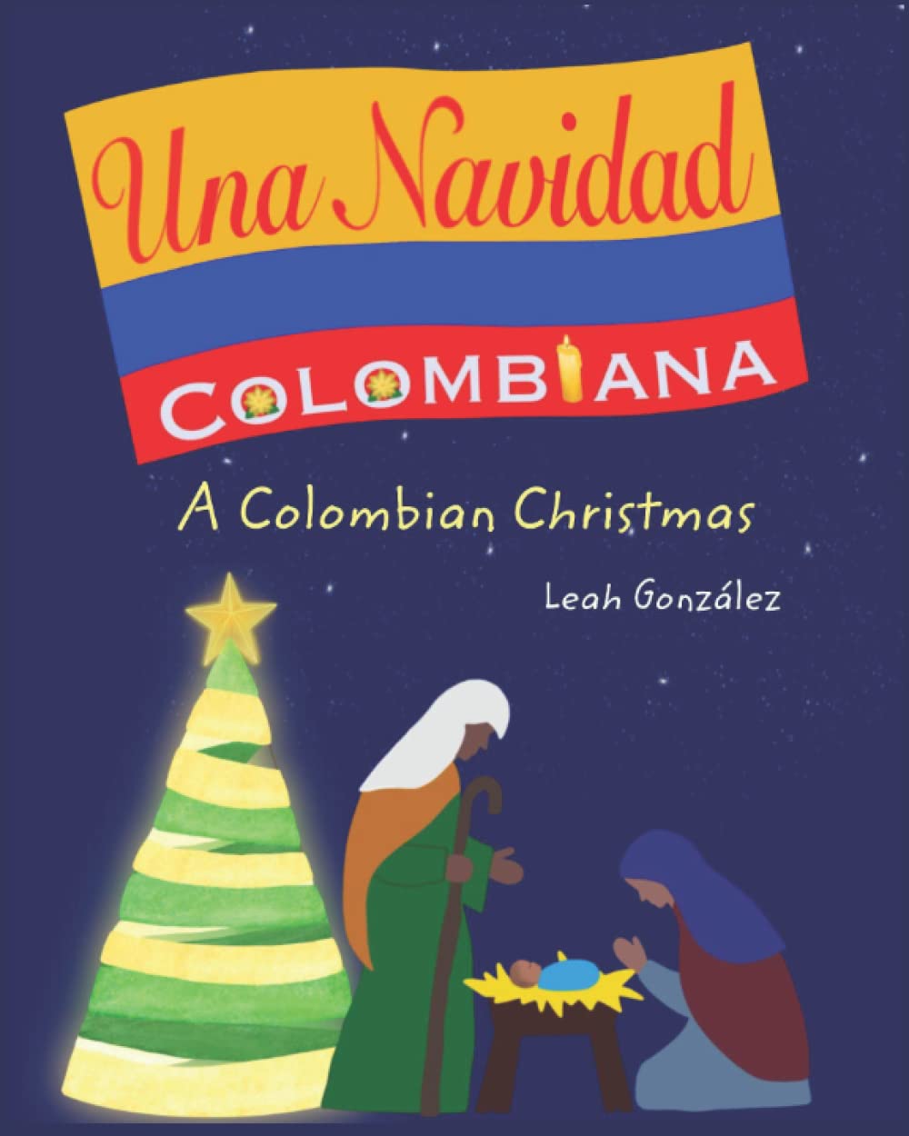 Una Navidad Colombiana: A Colombian Christmas Non-fiction
