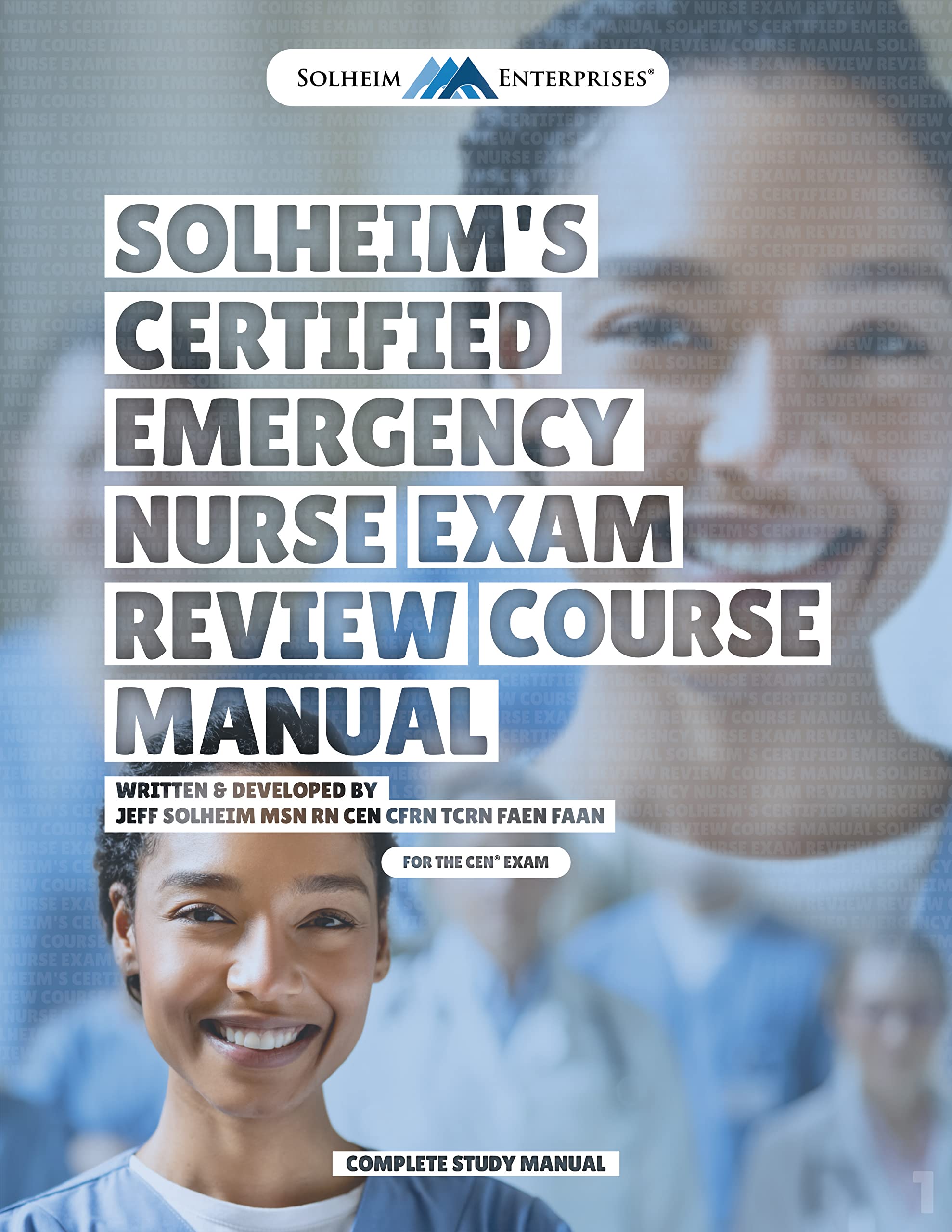 Solheim's Certified Emergency Nurse (CEN®) Exam Review Study Guide Reference Books