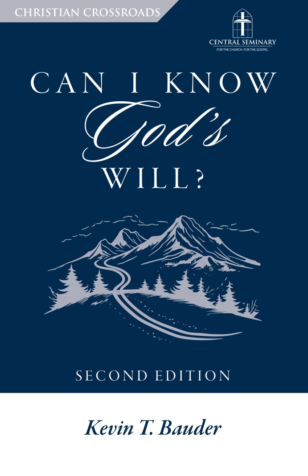 Can I Know God's Will? (Christian Crossroads) Books