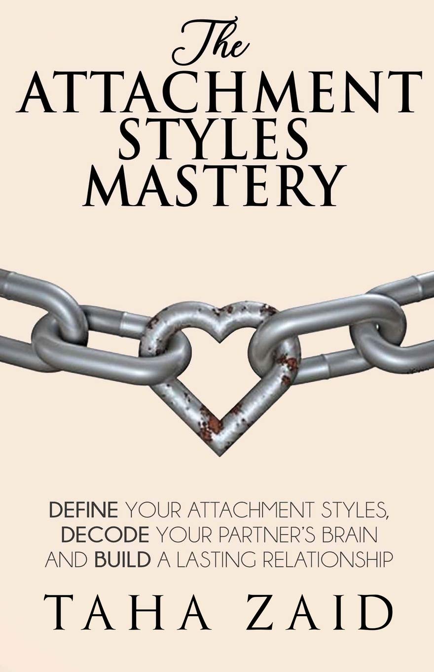 The Attachment Styles Mastery Partnership & Love Books