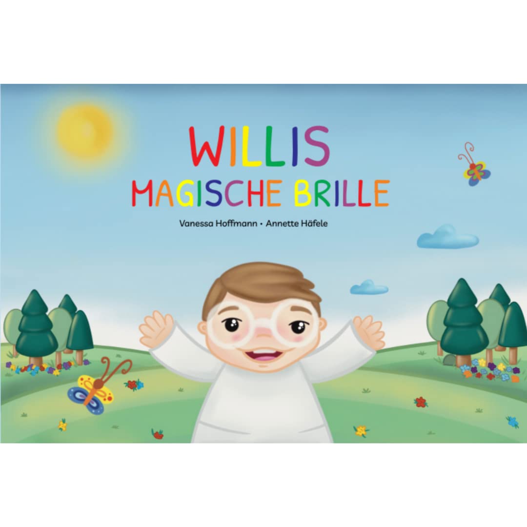 SCHMETTERLINE® Willis Magische Brille | Vorlesebuch für Kinder ab 3 | Bücher zu emotionaler Intelligenz und Mindset für Jungen und Mädchen Non-fiction