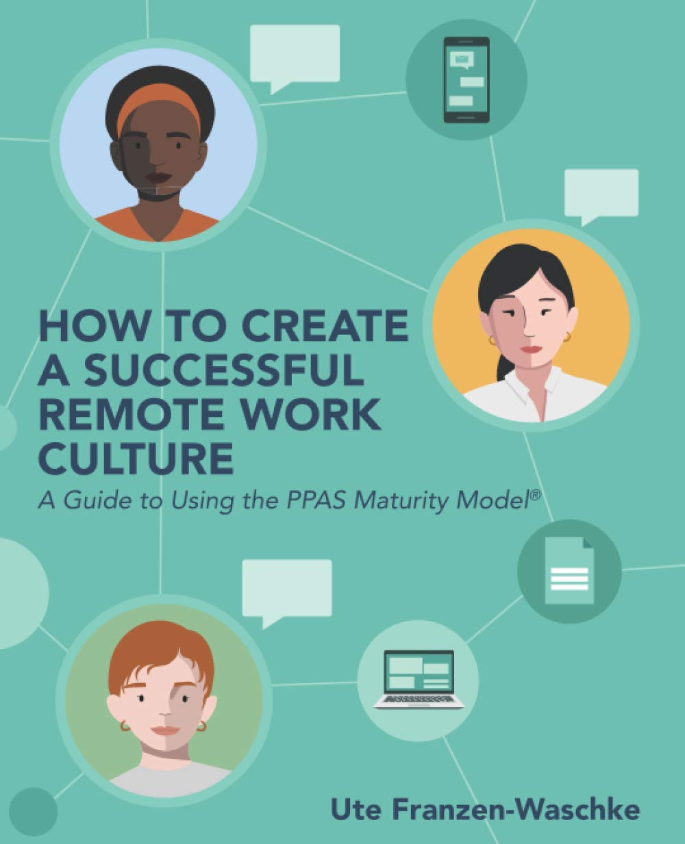 How to Create a Successful Remote Work Culture book