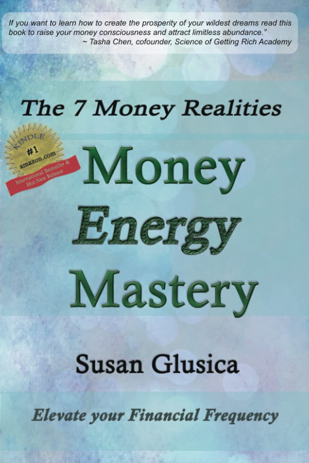Money Energy Mastery: The 7 Money Realities Learning & Reference
