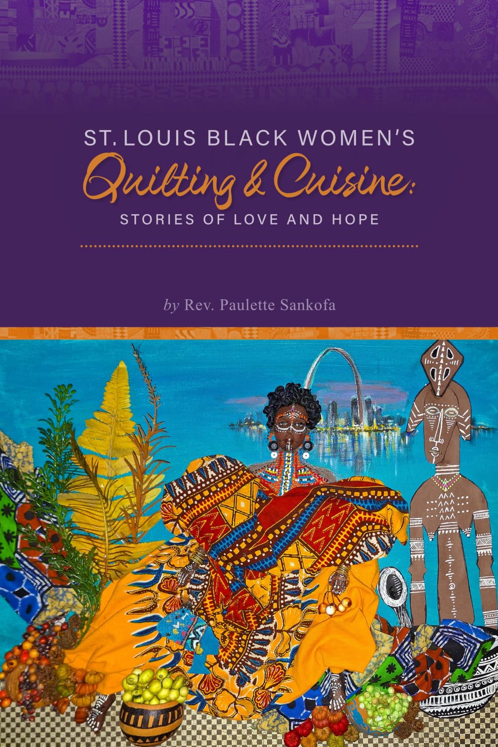 St. Louis Black Women's Quilting and Cuisine: Stories of Love and Hope Leisure, Home & Garden