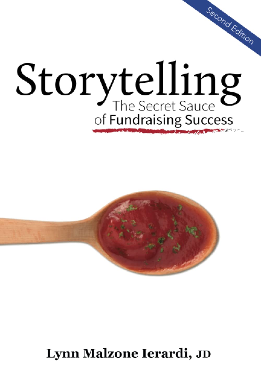 Storytelling: The Secret Sauce of Fundraising Success Law