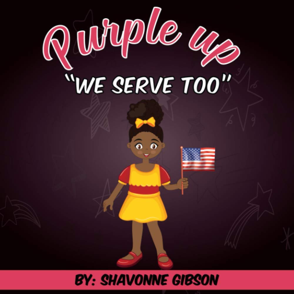 Purple Up: "We Serve Too" Contemporary literature