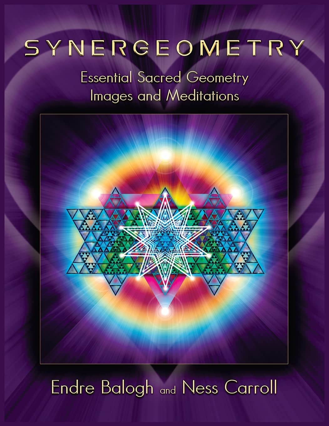 Synergeometry: Essential Sacred Geometry Images And Meditations Film, Art & Culture