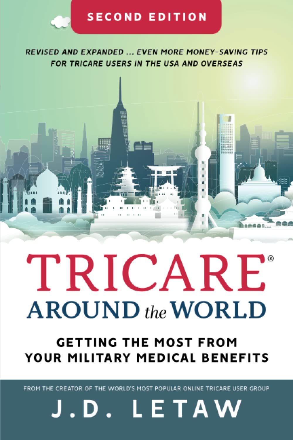 TRICARE Around the World: Getting the Most From Your Military Medical Benefits Health, Nutrition & Fitness