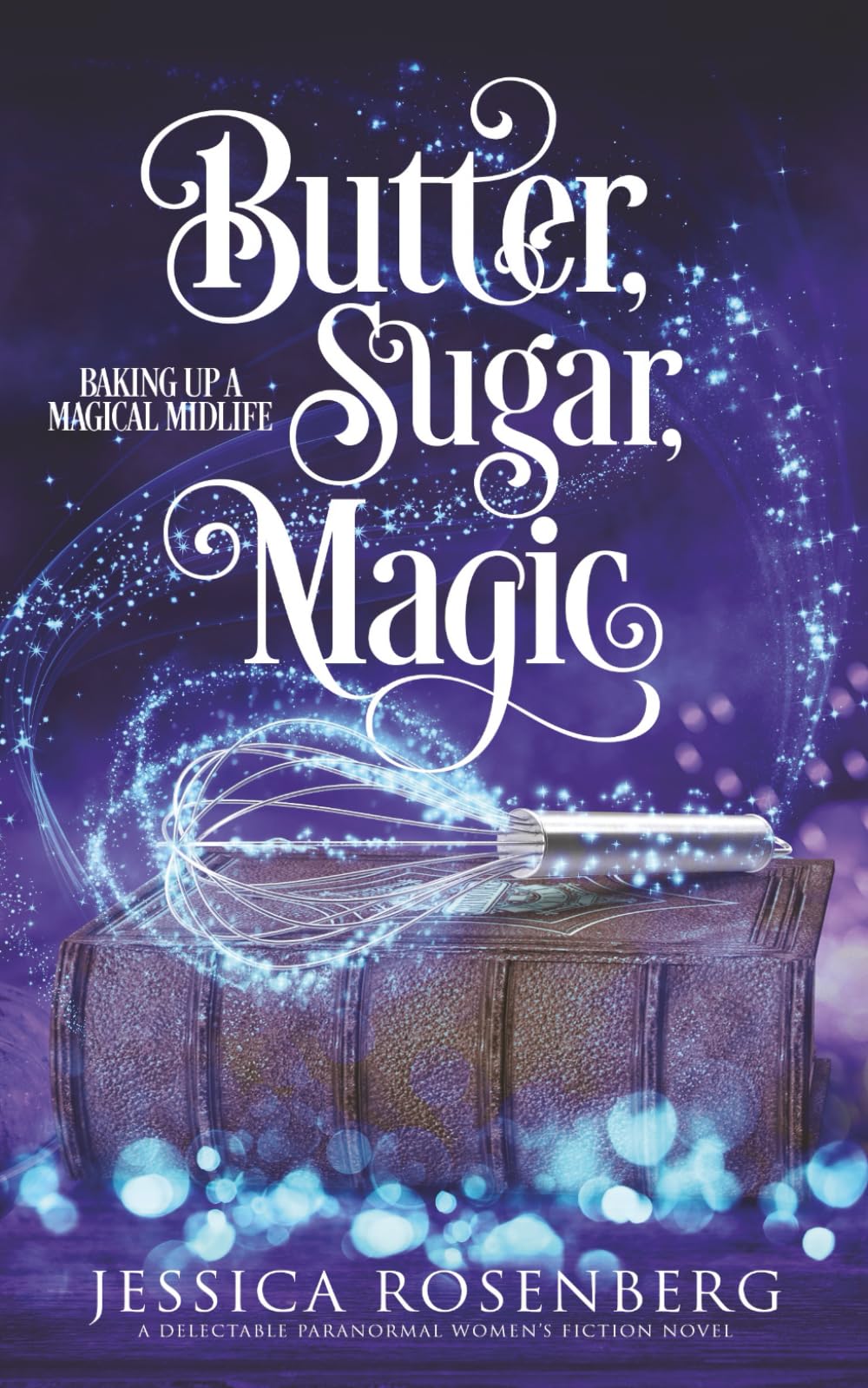 Butter, Sugar, Magic Contemporary literature Books