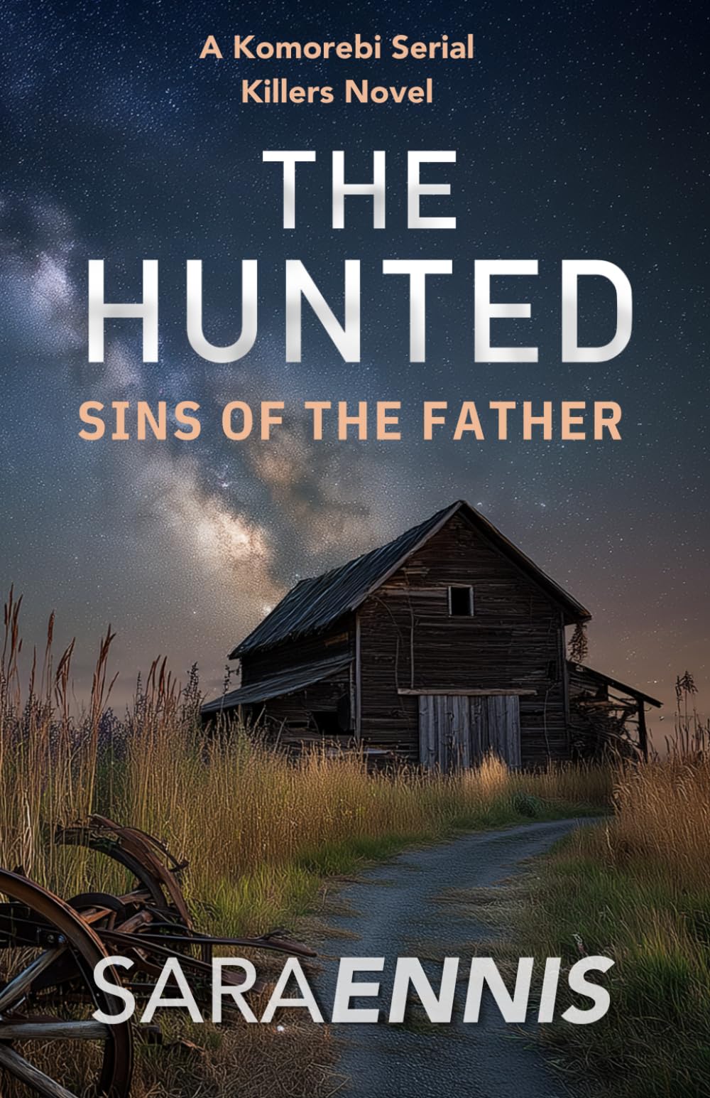 The Hunted: Sins of the Father (The Komorebi World, Band 2) Contemporary literature