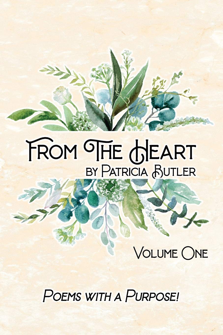 From The Heart: Poems with a Purpose Parents & Children