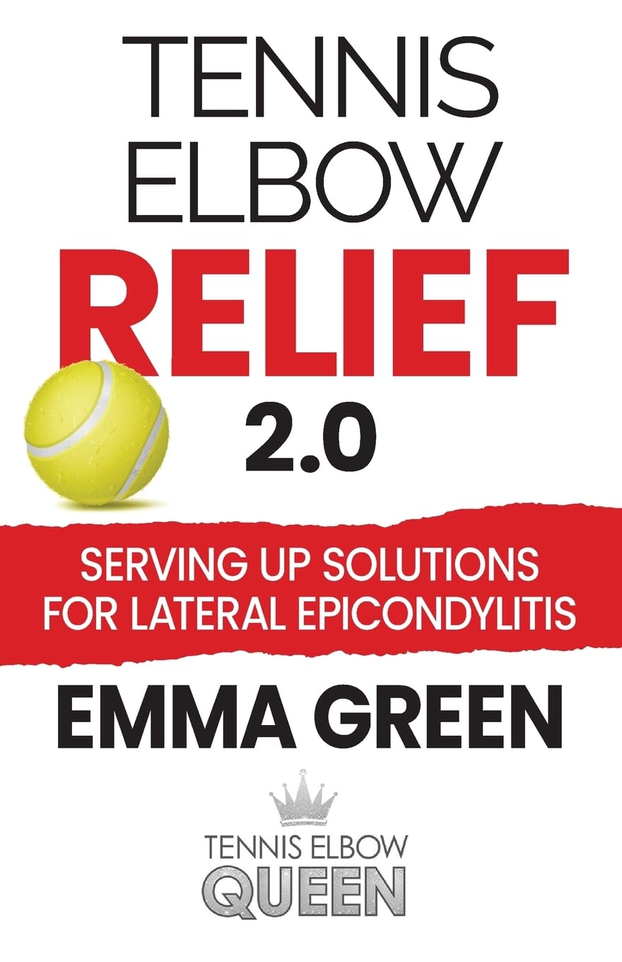 Tennis Elbow Relief 2.0: Serving Up Solutions For Lateral Epicondylitis Medicine