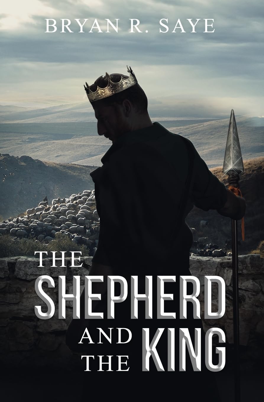 The Shepherd and the King: Book 1 (The Kings of Israel, Band 1) Religion & Esotericism