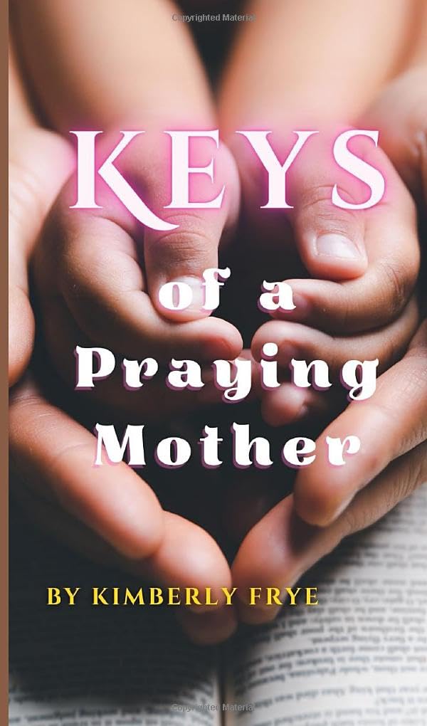 Keys of a Praying Mother Religion & Esotericism
