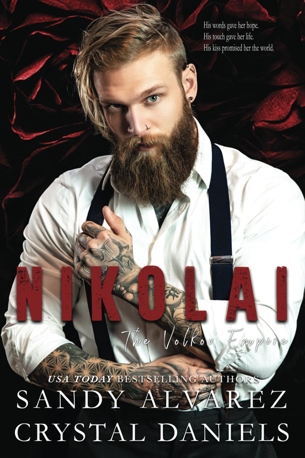 Nikolai, the Volkov Empire Romantic Thrillers