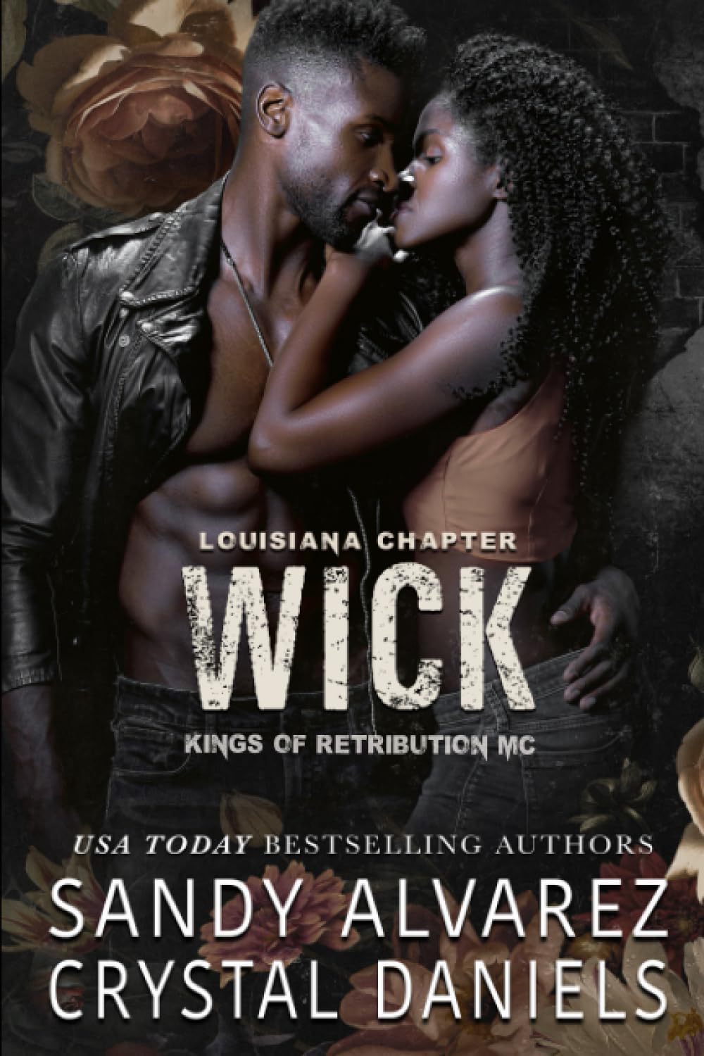 Wick, Kings of Retribution MC Louisiana Action & Adventure