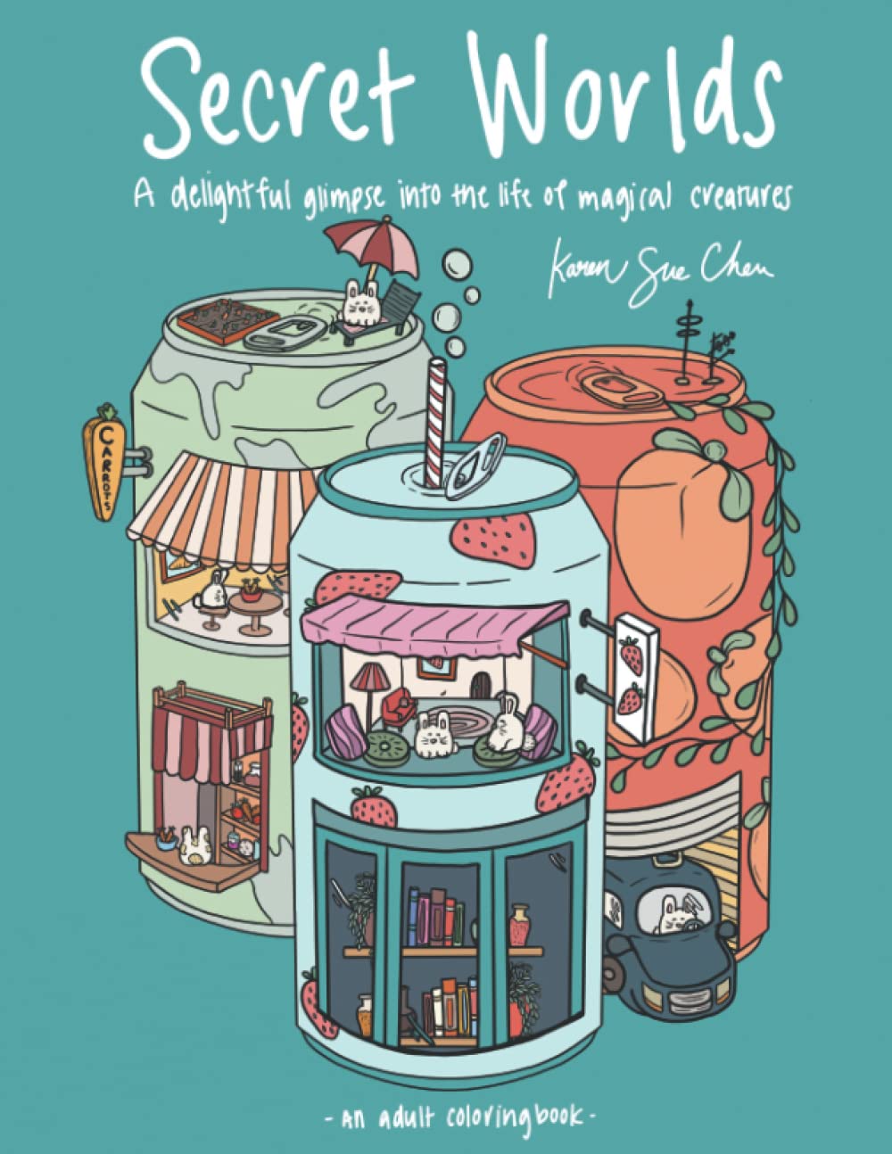 Secret Worlds: A Coloring Book and Delightful Glimpse Into The Magical Life Of Tiny Creatures Manga