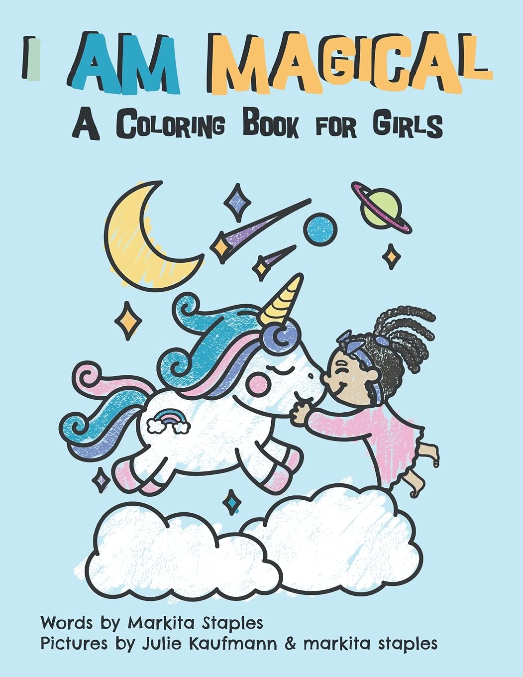 I Am Magical: A Coloring Book for Girls (Curly Crew Series) Tiptoi & Games