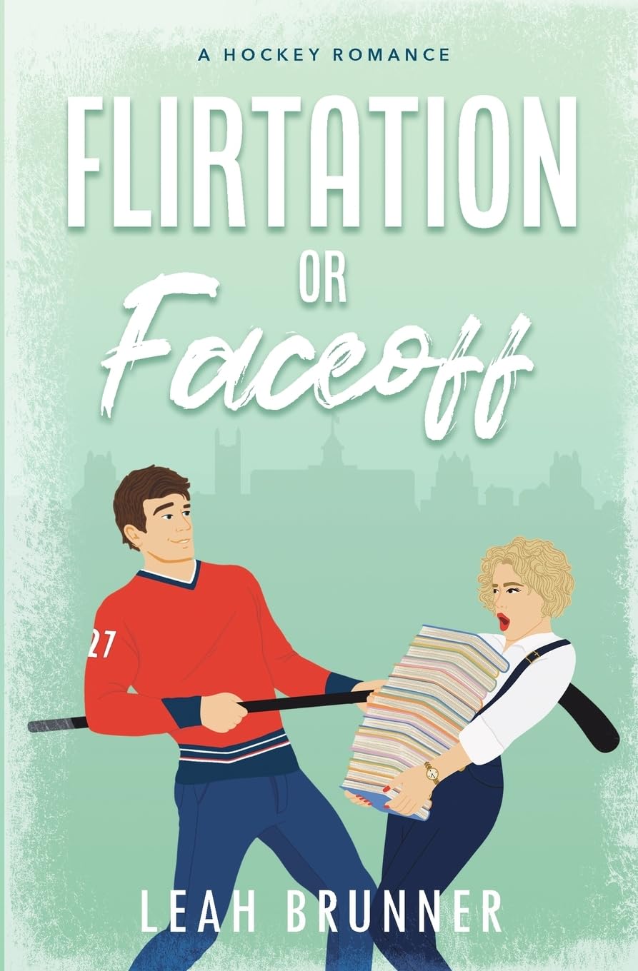 Flirtation or Faceoff: An Enemies to Lovers Hockey Romcom (D.C. Eagles Hockey, Band 2) Social Sciences