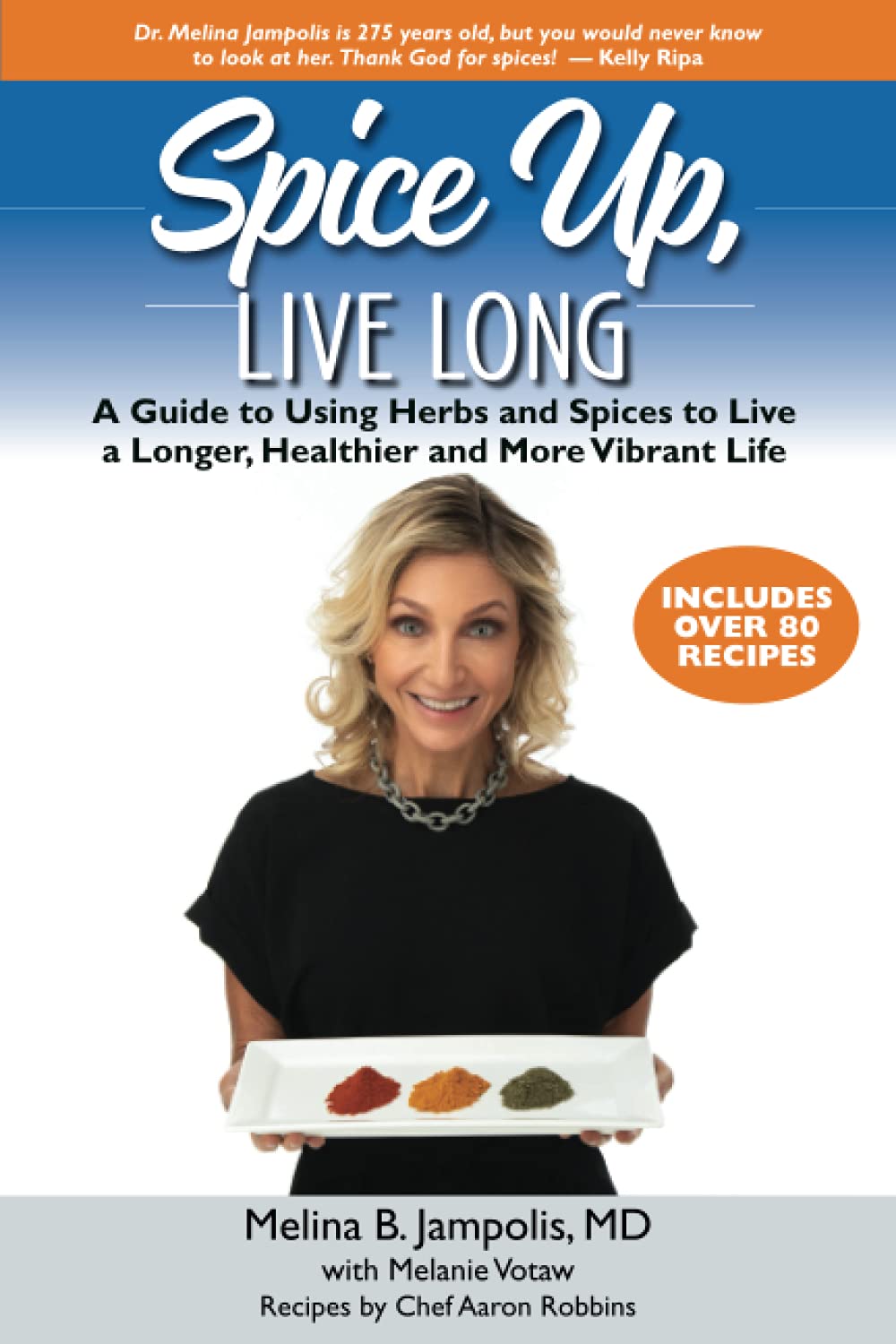 Spice Up, Live Long: A guide to using herbs and spices to live a longer, healthier and more vibrant life Health, Nutrition & Fitness