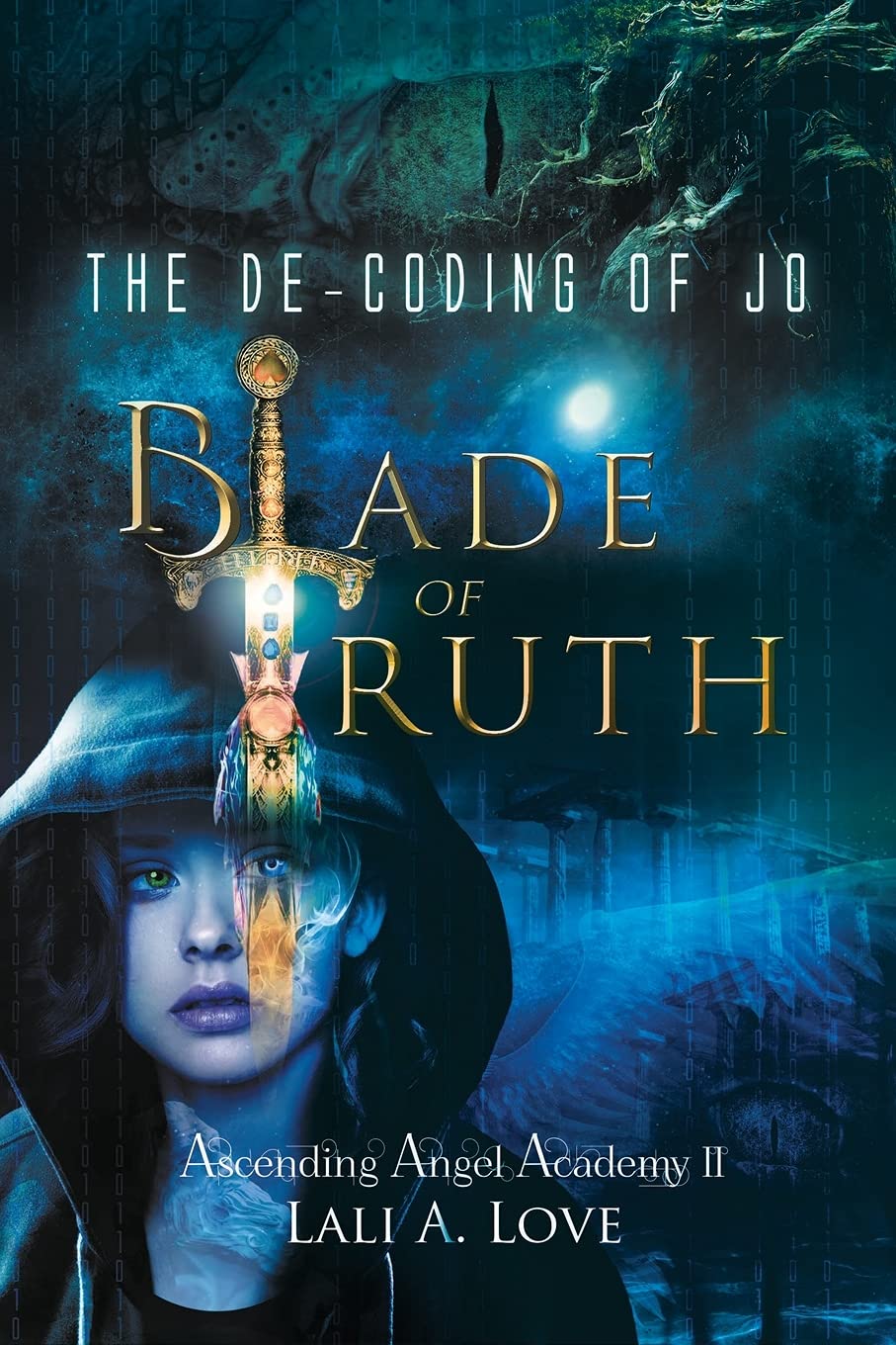 The De-Coding of Jo: Blade of Truth book