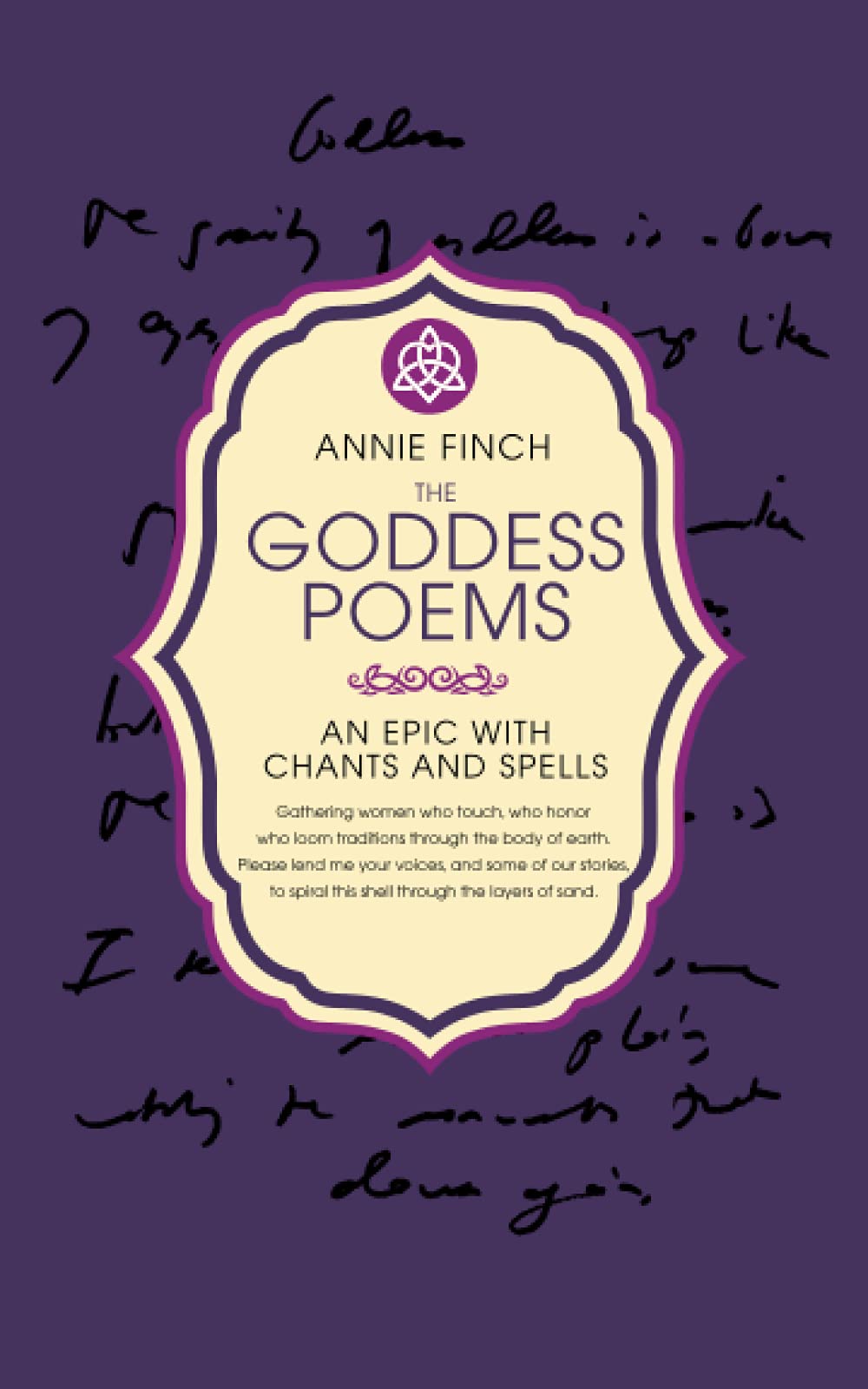 The Goddess Poems: An Epic With Chants and Spells Fiction