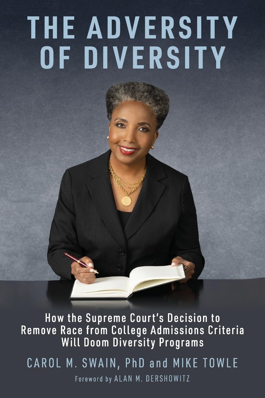 The Adversity of Diversity: How the Supreme Court's Decision to Remove Race from College Admissions Will Doom Diversity Programs Law