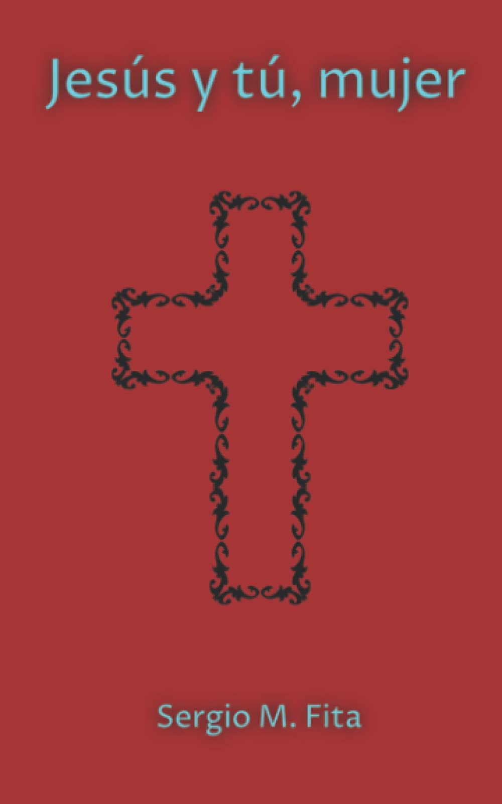 Jesús y tú, mujer: Retiro ignaciano para mujeres bajo la guía de Edith Stein Religion & Esotericism